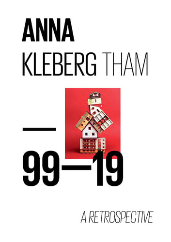 Anna Kleberg Tham : 99-19 a retrospective_0