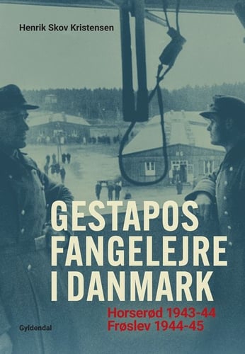 Gestapos fangelejre i Danmark - picture