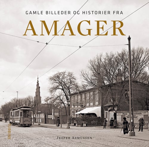 Gamle billeder og historier fra Amager - picture