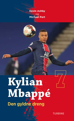 Kylian Mbappé - Den gyldne dreng - picture