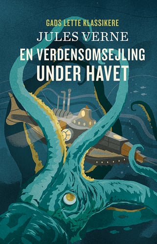 GADS LETTE KLASSIKERE: En verdensomsejling under havet - picture