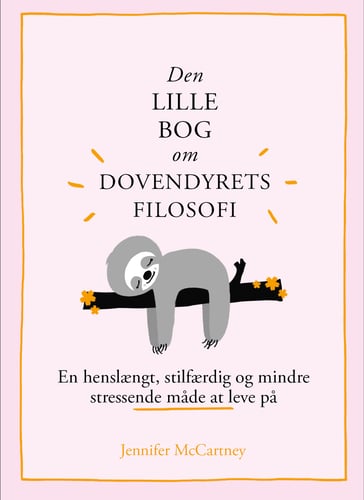 Den lille bog om dovendyrets filosofi
