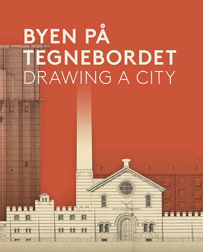 Byen på Tegnebordet - Drawing a City - picture
