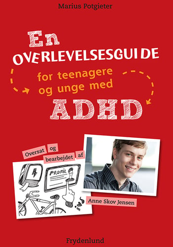 En overlevelsesguide for teenagere og unge med ADHD_0