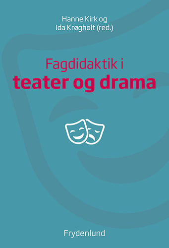 Fagdidaktik i teater og drama_0