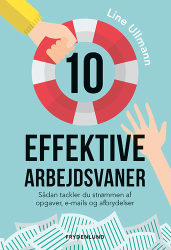 10 effektive arbejdsvaner_0