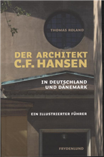 Der Architekt C.F. Hansen in Deutschland und Dänemark - picture