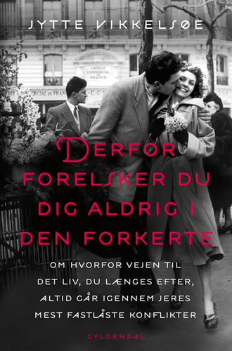 Derfor forelsker du dig aldrig i den forkerte - picture