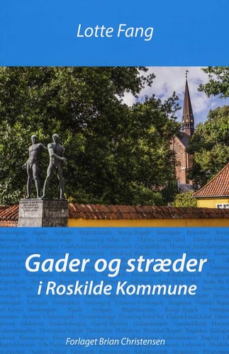 Gader og stræder i Roskilde Kommune - picture