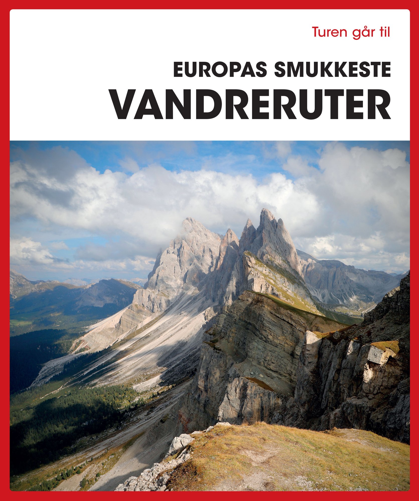 Tour Europe's most beautiful hiking routes_0