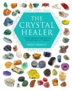 Crystal healer - crystal prescriptions that will change your life forever - picture