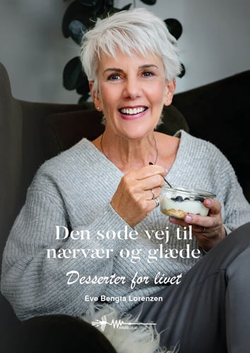 Den søde vej til nærvær og glæde