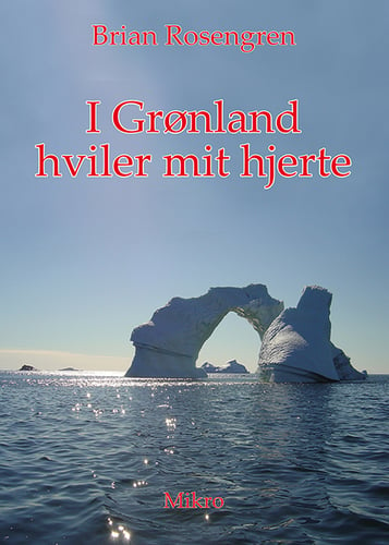 I Grønland hviler mit hjerte - picture