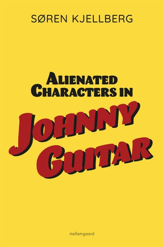 Alienated Characters in Johnny Guitar_0