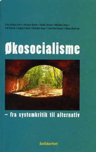 Økosocialisme – fra systemkritik til alternativ - picture