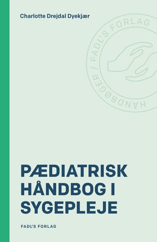Pædiatrisk håndbog i sygepleje_0