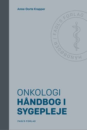 Håndbog i sygepleje: Onkologi_0