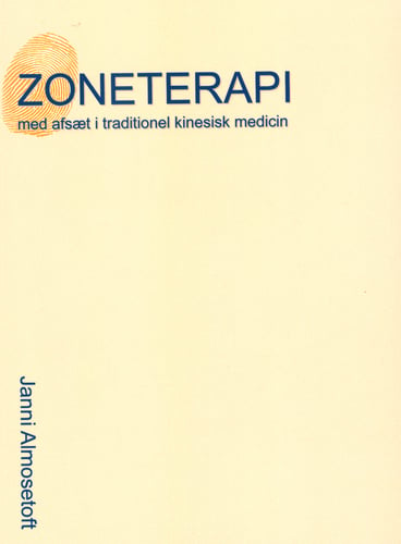 Zoneterapi med afsæt i traditionel kinesisk medicin_0