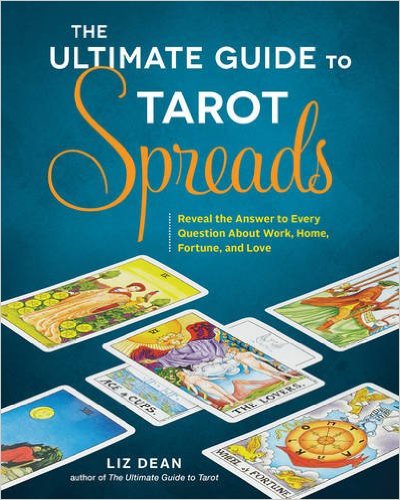 The Ultimate Guide to Tarot Spreads_0