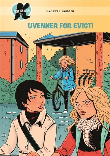 K for Klara (18) - Uvenner for evigt! - picture