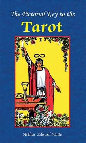 The Pictorial Key to the Tarot_0