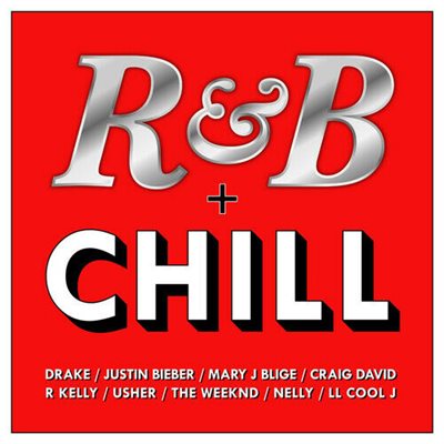 R & B + Chill - 3CD BOX SET - JUSTIN BIEBER - USHER AND MANY OTHERS_0