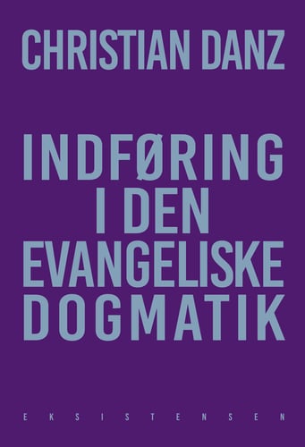 Indføring i den evangeliske dogmatik - picture