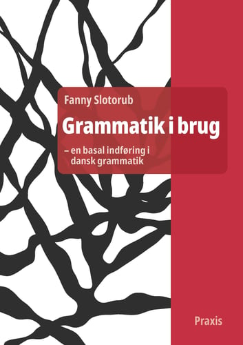 Grammatik i brug - en basal indføring i dansk grammatik - picture