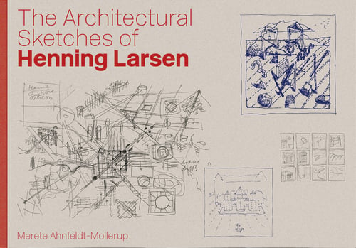 The Architectural Sketches of Henning Larsen - picture