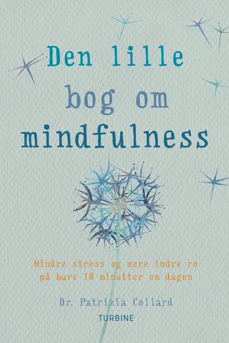 Den lille bog om mindfulness