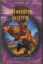 Monsterjagten 12: Løveuhyret Trillion - picture