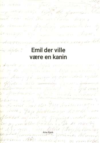 Emil der ville være en kanin