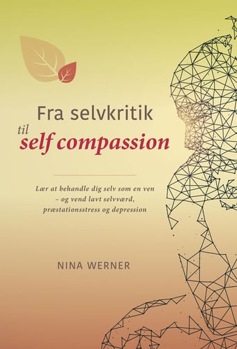 Fra selvkritik til self compassion - picture