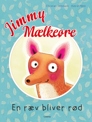 Jimmy Mælkeøre - En ræv bliver rød_0