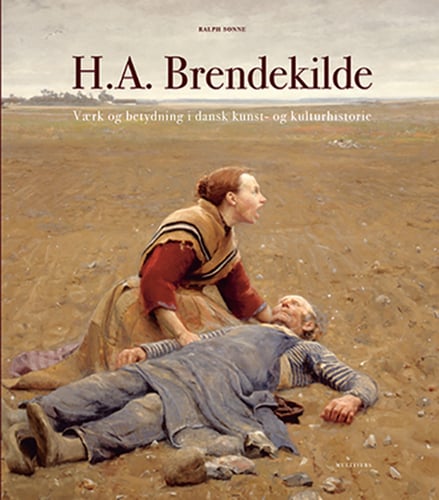 H.A. Brendekilde. Værk og betydning i dansk kunst- og kulturhistorie - picture