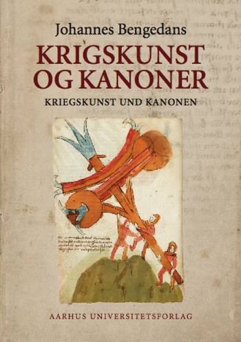 Johannes Bengedans' bøssemester- og krigsbog om krigskunst og kanoner - picture