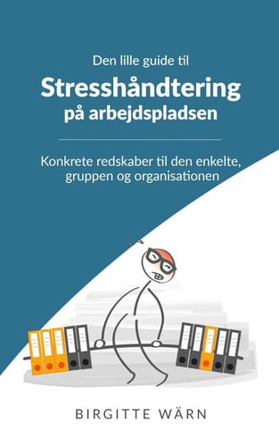 Den lille guide til stresshåndtering på arbejdspladsen - picture