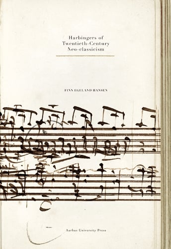 Harbingers of Twentieth-Century Neo-classicism