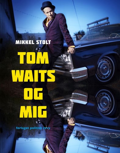 Tom Waits og mig_0
