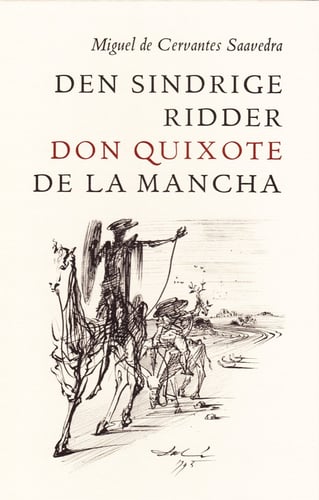 Den sindrige ridder don Quixote de la Mancha - picture