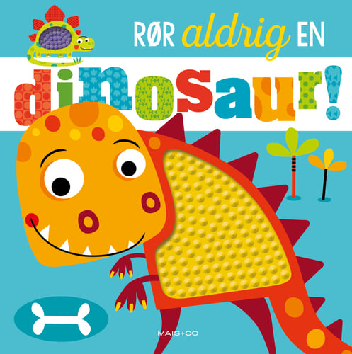 Rør aldrig en dinosaur - picture