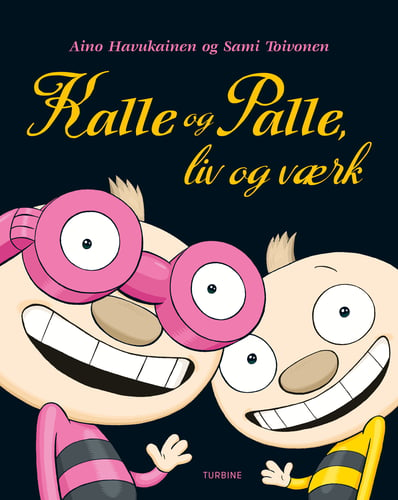Kalle og Palle, liv og værk - picture