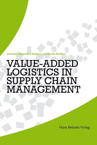 Value-Added Logistics in Supply Chain Management_0