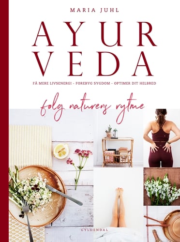 Ayurveda - følg naturens rytme_0