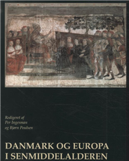 Danmark og Europa i senmiddelalderen - picture