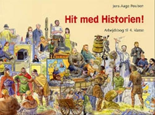 Hit med Historien! 4. kl. Arbejdsbog - picture