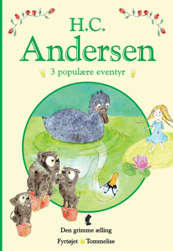 H. C. Andersen - 3 populære eventyr Grøn_0