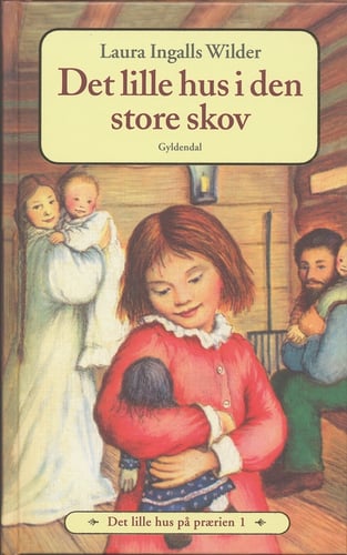 Det lille hus på prærien 1 - Det lille hus i den store skov - picture