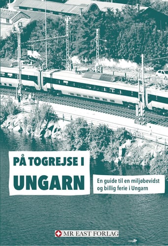 På togrejse i Ungarn_0