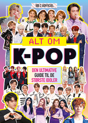 Alt om K-pop - Den ultimative guide til de største idoler_0